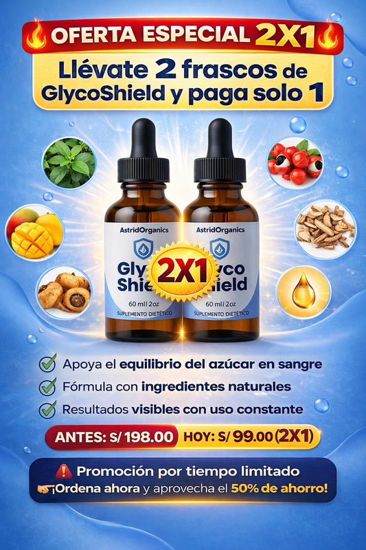 Glyco Shield® Tu Aliado Natural Para Estabilizar el Azúcar en Sangre OFERTA 2X1 SOLO POR HOY